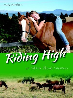 cover image of Riding High at White Cloud Station